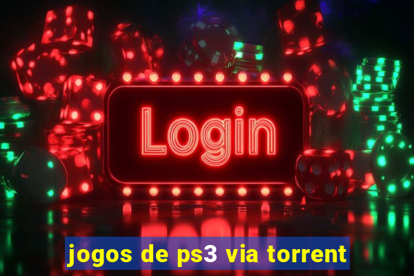 jogos de ps3 via torrent